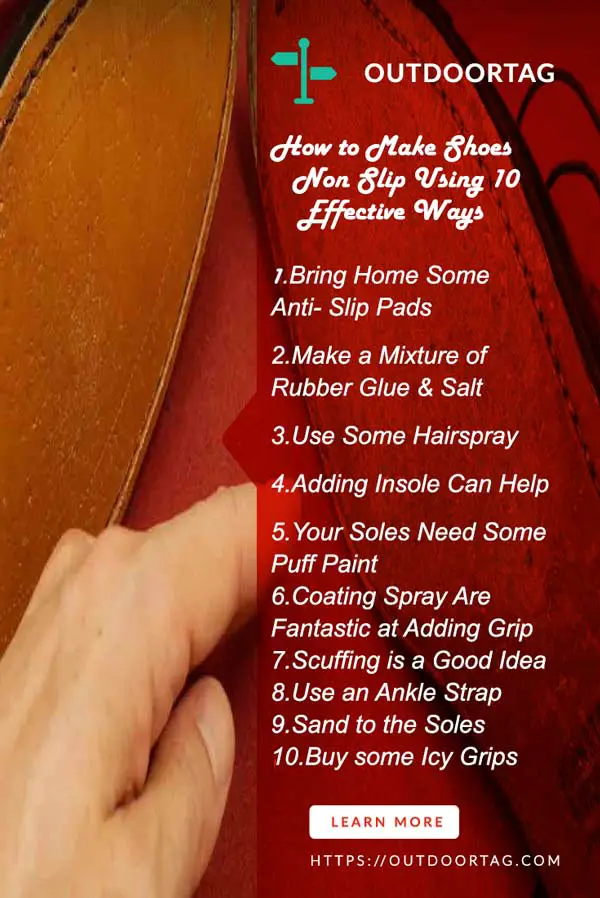 How to Make Shoes Non Slip Using 10 Unique Ways. OutdoorTag