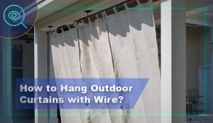 How-to-Hang-Outdoor-Curtains-with-Wire