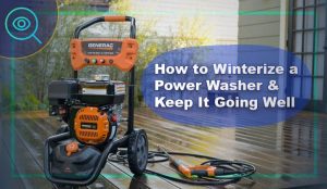 How to Winterize a Power Washer