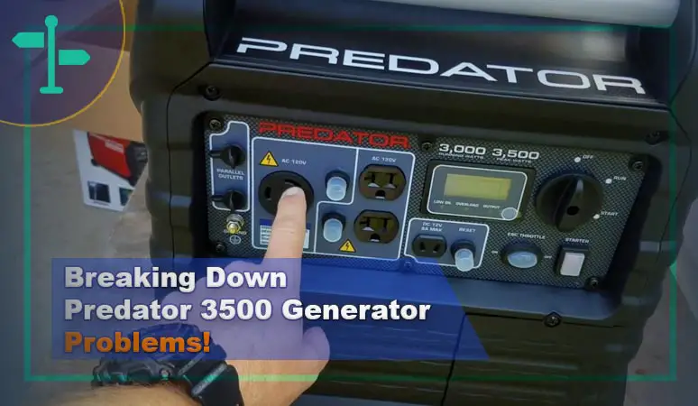 Predator 3500 Generator Problems