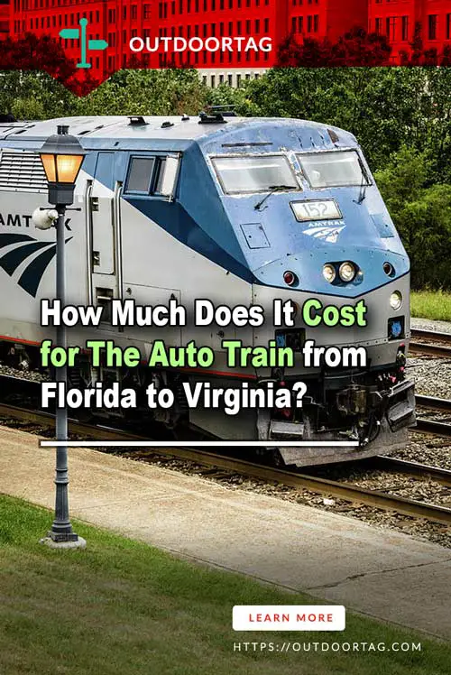 How Much Does It Cost for The Auto Train from Florida to Virginia?