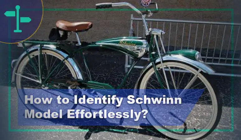 How to Identify Schwinn Model.