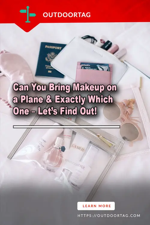 Can You Bring Makeup on a Plane & Exactly Which One – Let’s Find Out