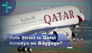 How Strict is Qatar Airways on Baggage