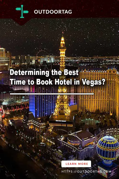 Determining the Best Time to Book Hotel in Vegas?