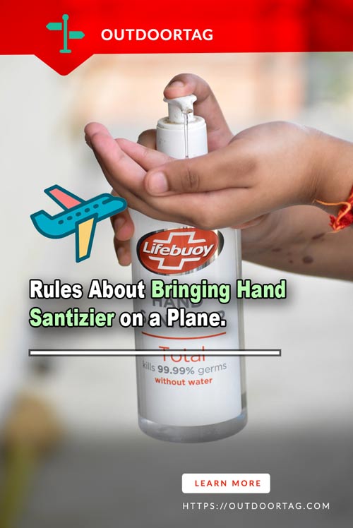 Rules About Bringing Hand Santizier on a Plane.