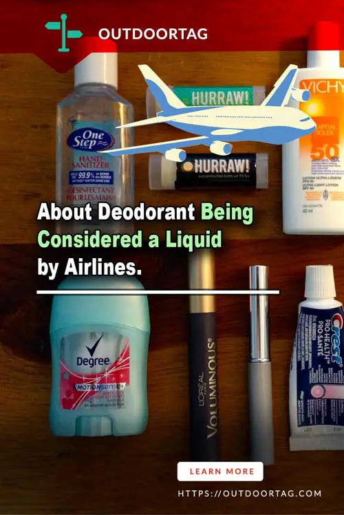 About Deodorant Being Considered a Liquid by Airlines