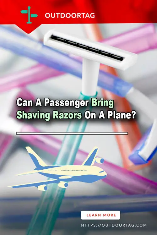 Can You Bring Shaving Razors on a Plane Find Out! OutdoorTag