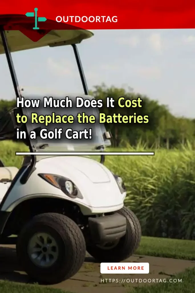 How Much Does It Cost to Replace the Batteries in a Golf Cart