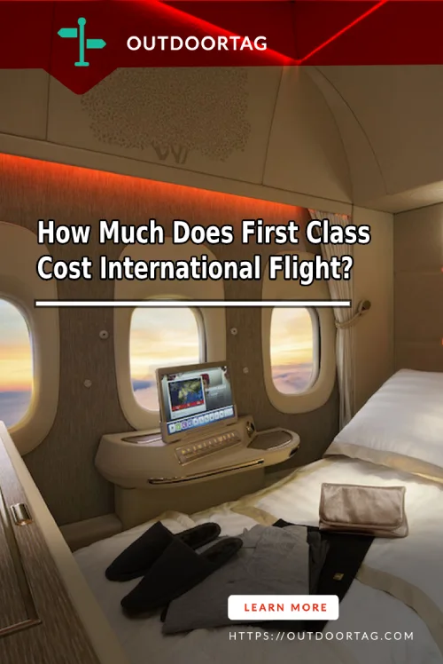 How Much Does First Class Cost International Flight?